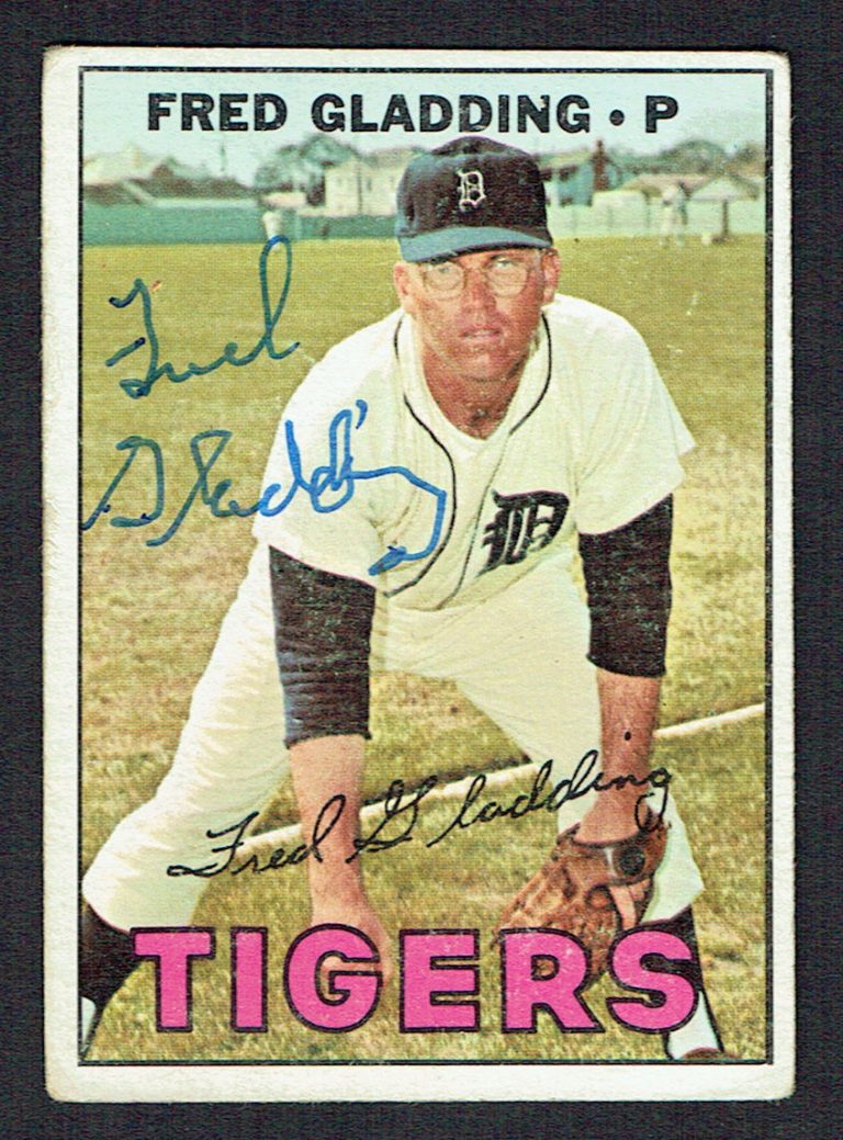 Fred Gladding #192 signed autograph auto 1967 Topps Baseball Trading Card