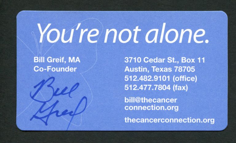 Bill Greif signed autograph auto You're not alone Co Founder Business Card BC302