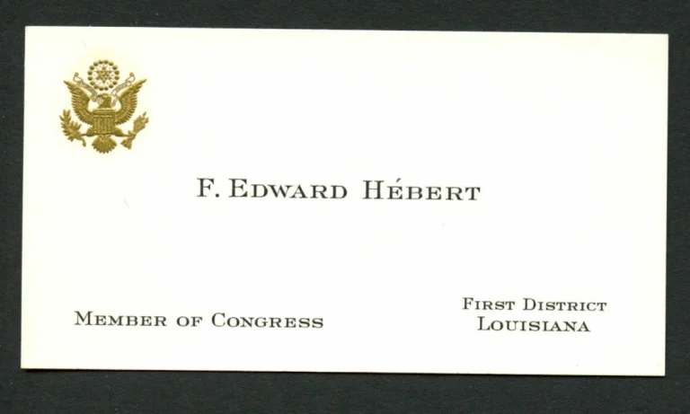 F. Edward Hebert d. 1979 signed autograph Member of Congress Business Card BC534