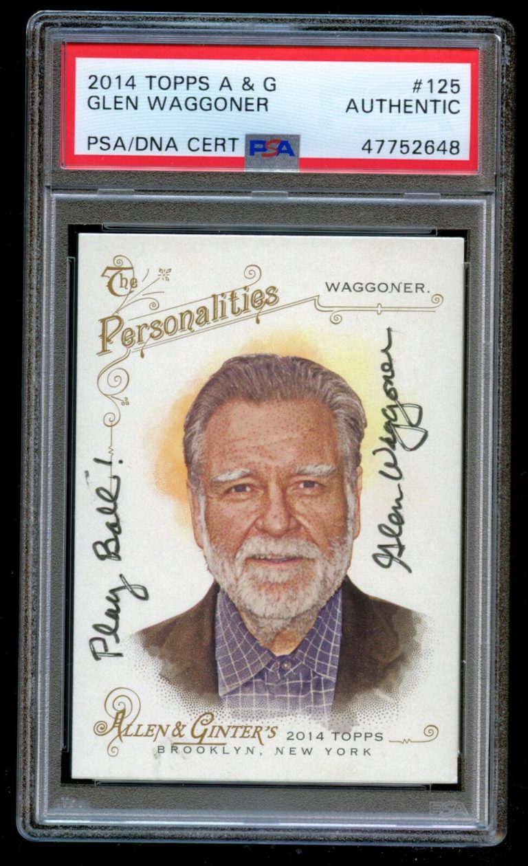 Glen Waggoner #125 signed autograph auto 2014 Topps Allen & Ginter Card PSA Slab