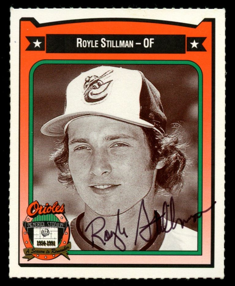 Royle Stillman #440 signed autograph auto All-Time Orioles Baseball Series Card