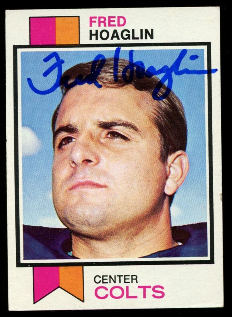 Fred Hoaglin #259 signed autograph auto 1973 Topps Football Trading Card