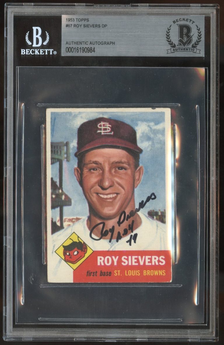 Roy Sievers #67 signed autograph auto 1953 Topps Baseball Card BAS Slabbed