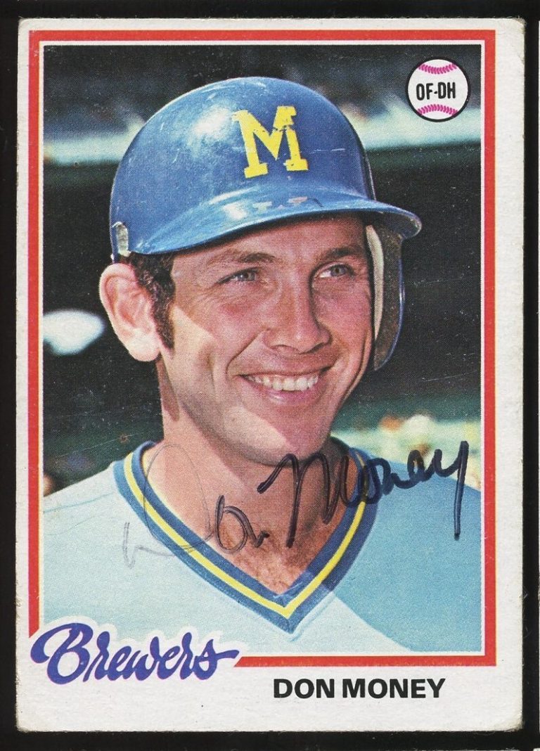 Don Money #24 signed autograph auto 1978 Topps Baseball Trading Card