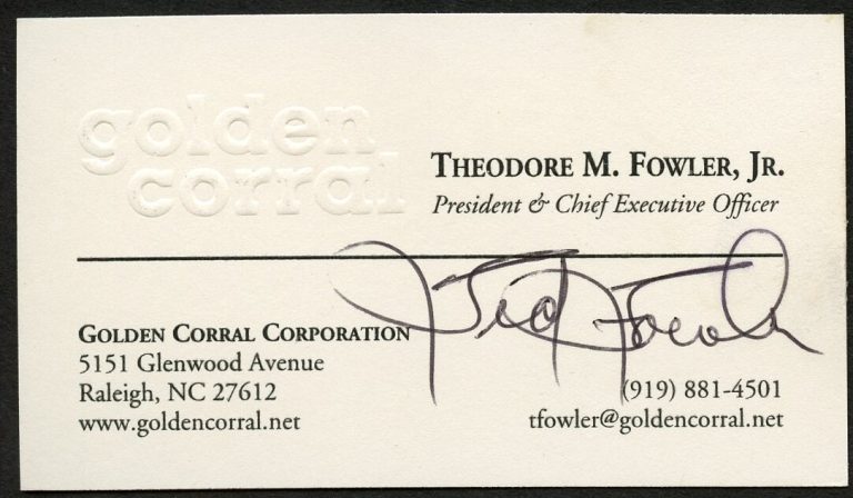 Theodore M. Fowler Jr. signed autograph CEO Golden Corral Business Card BC084