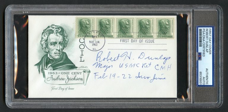 Robert Dunlap d2000 signed autograph FDC MOH Recipient USMC WWII PSA Slabbed