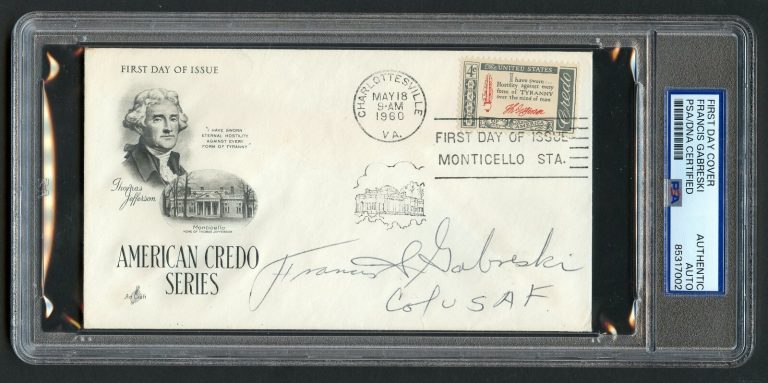 Francis Gabreski signed autograph FDC USAAF WWII Ace PSA Slabbed