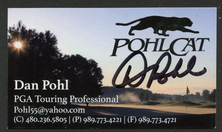 Dan Pohl signed autograph PGA Touring Professional PohlCat Business Card BC614