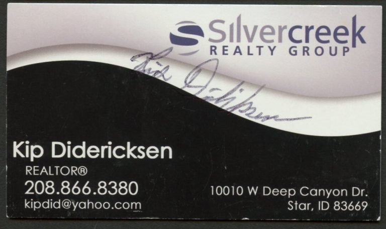 Kip Dedericksen signed autograph Realtor Silvercreek Business Card BC646