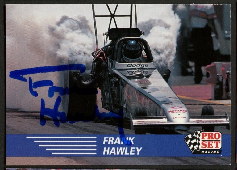 Frank Hawley #58 signed autograph auto 1991 Pro Set  NHRA Trading Card