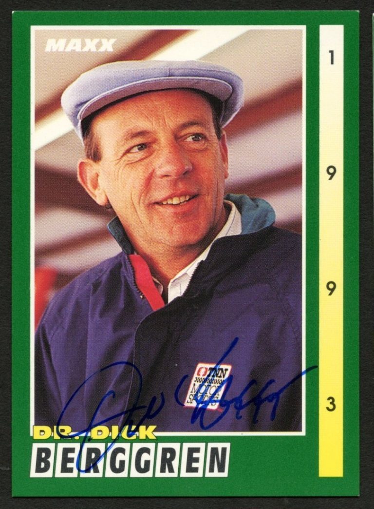 Dr. Dick Berggren #204 signed autograph auto 1993 MAXX Nascar Trading Card