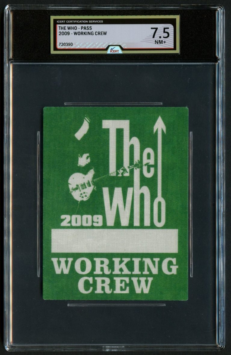 The Who Tour 2009 Working Crew Backstage Pass Grade 7.5 iCERT Slabbed
