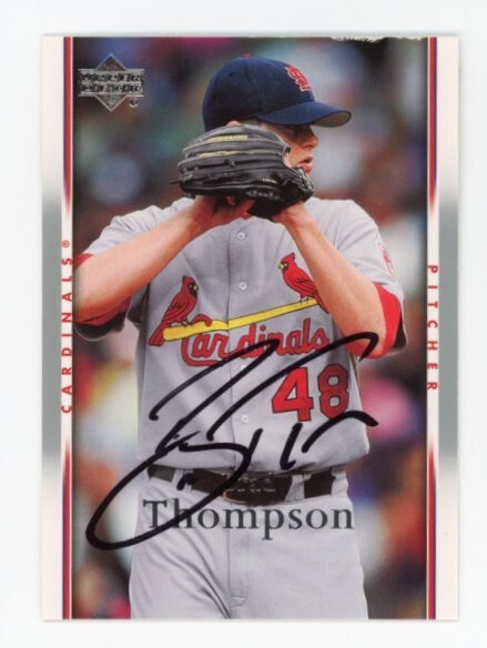 SIGNED BASEBALL CARD AUTO UPPER DECK UD 2007 BRAD THOMPSON ST LOUIS CARDINALS