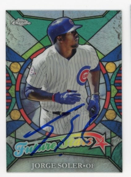 SIGNED BASEBALL CARD AUTO TOPPS CHROME 2016 JORGE SOLER #FS-18 CHICAGO CUBS