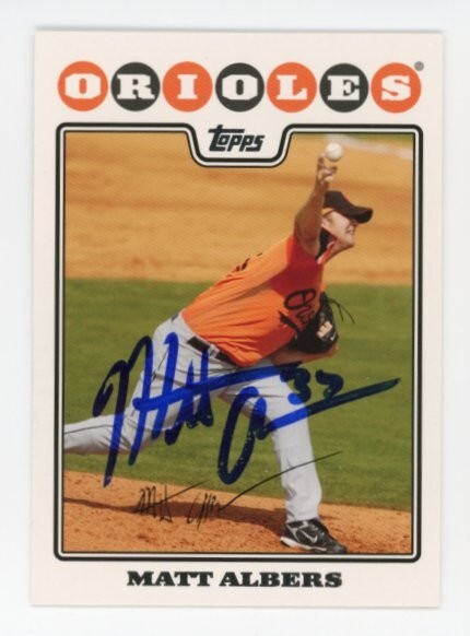 SIGNED BASEBALL CARD AUTO TOPPS 2008 BALTIMORE ORIOLES MATT ALBERS #UH62