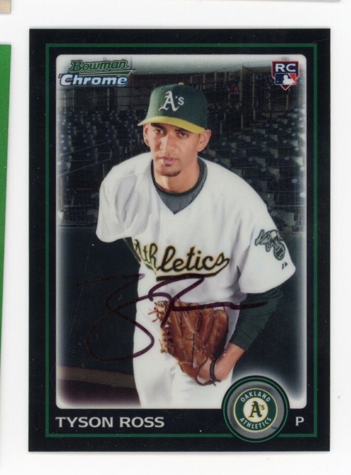 SIGNED BASEBALL CARD AUTO BOWMAN CHROME 2010 TYSON ROSS OAKLAND A's REFRACTOR 98