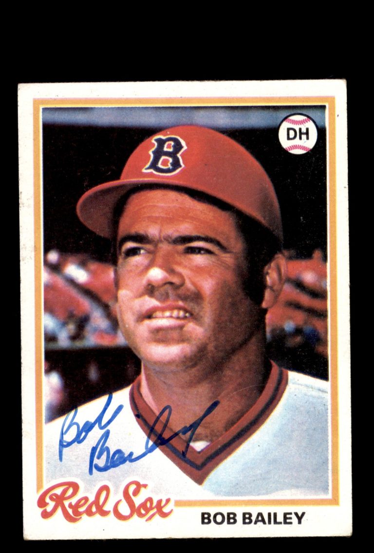 Signed Baseball Card Auto 1978 Topps #457 Bob Bailey Boston Red Sox