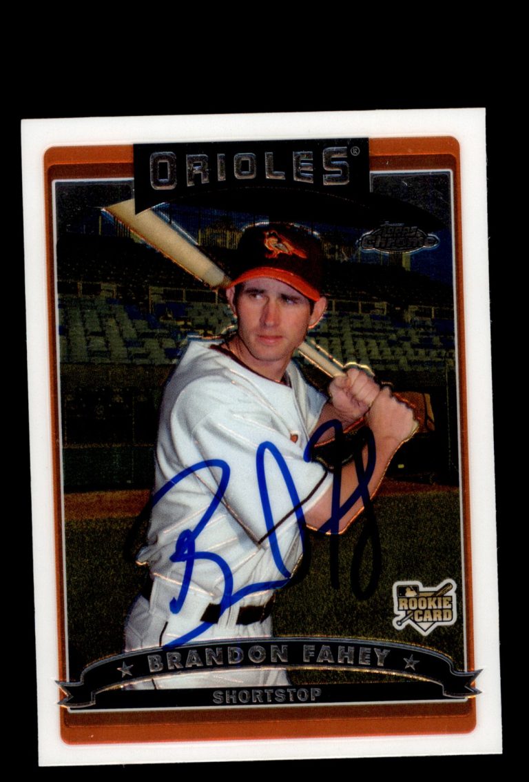 Signed Baseball Card Auto 2006 Topps Chrome #293 Brandon Fahey Baltimore Orioles