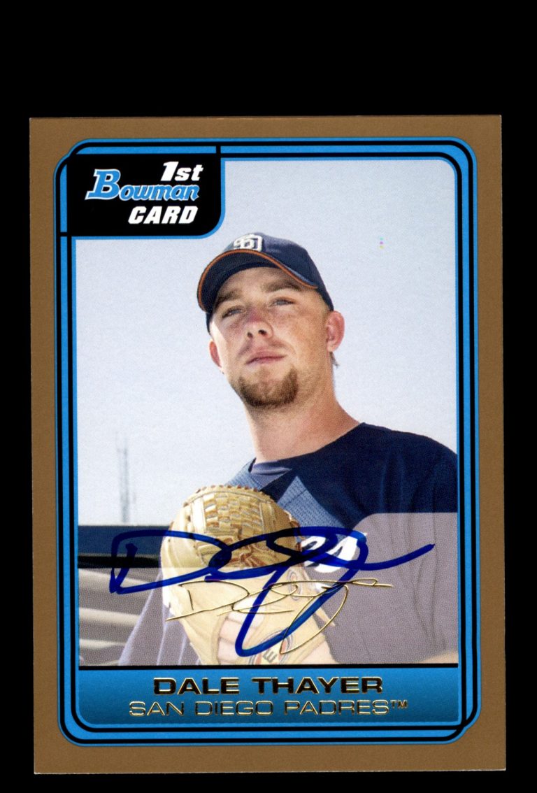 Signed Baseball Card Auto 2006 Bowman #B34 Dale Thayer Padres Gold