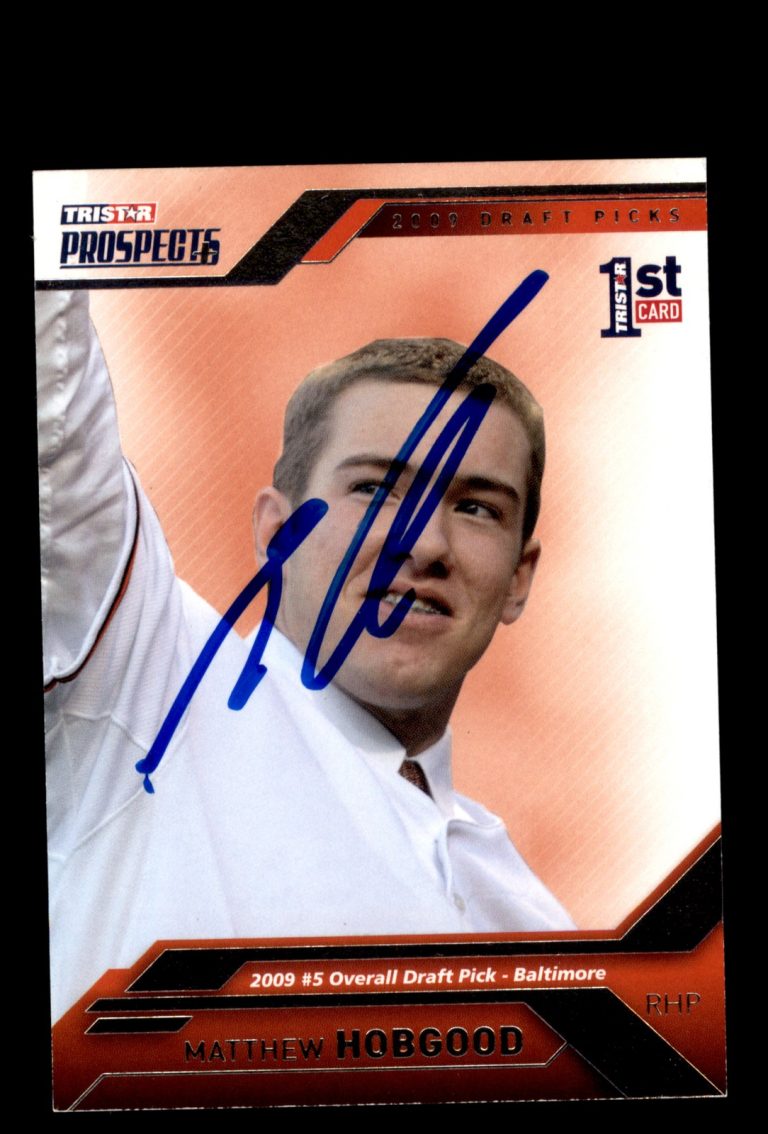 Signed Baseball Card 2009 TriStar Prospects Plus #5 Matthew Hobgood Orioles Var