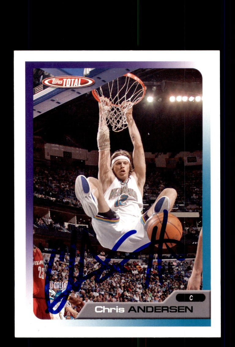 Signed Basketball Card Auto Chris Andersen 2005-06 Topps Total #122 Hornets