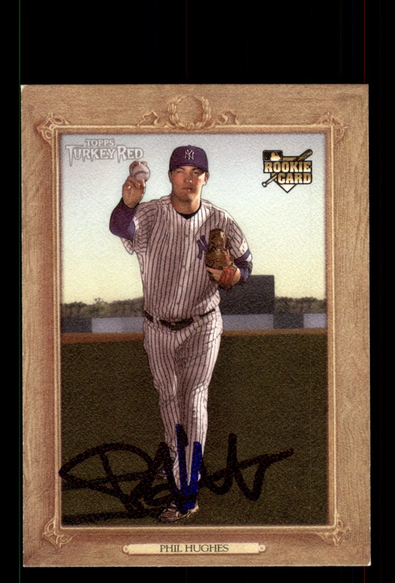 Signed Baseball Card Auto Phil Hughes 2007 Turkey Red #105 New York Yankees