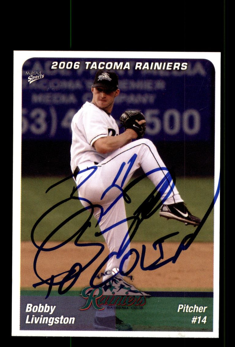 Signed Baseball Card Auto Bobby Livingston 2006 Tacoma Rainiers 