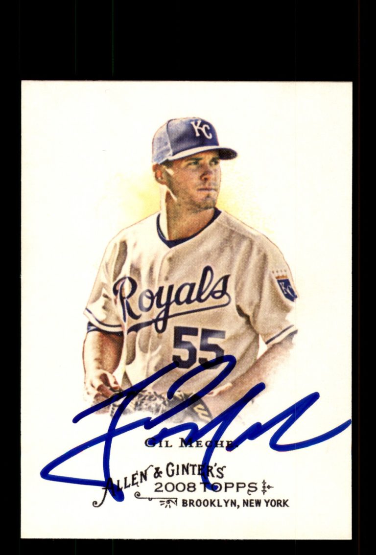 Signed Baseball Card Auto Gil Meche 2008 Topps Allen & Ginter #243 Royals