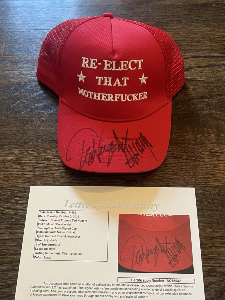PRESIDENT DONALD TRUMP TED NUGENT SIGNED RE-ELECT THAT MOTHER HAT AUTO JSA COA