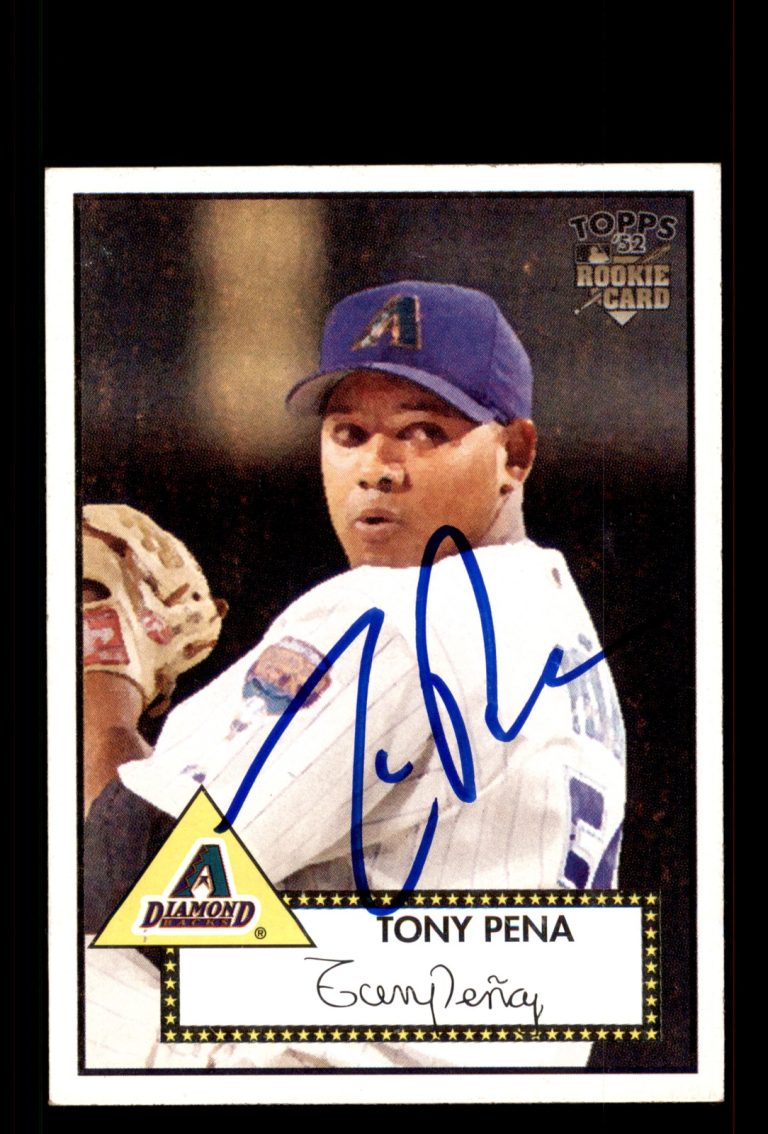 Signed Baseball Card Auto Tony Pena 2006 Topps '52 Rookies #274 Diamondbacks