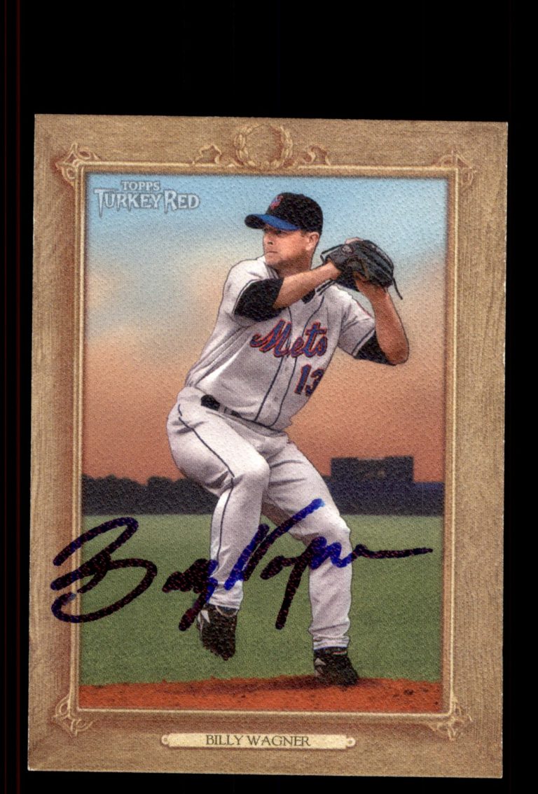 Signed Baseball Card Auto Billy Wagner 2007 Topps Turkey Red #46 New York Mets