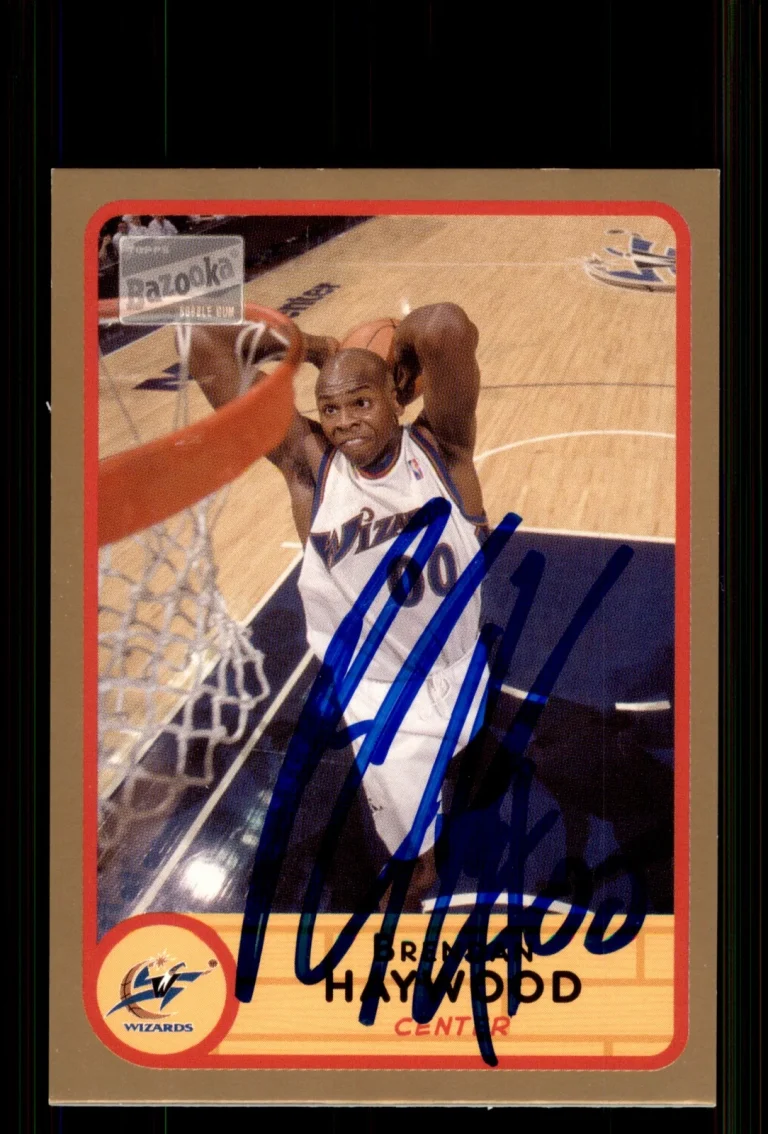 Signed Basketball Card Auto Brendan Haywood 2003-04 Bazooka #173 Wizards Gold