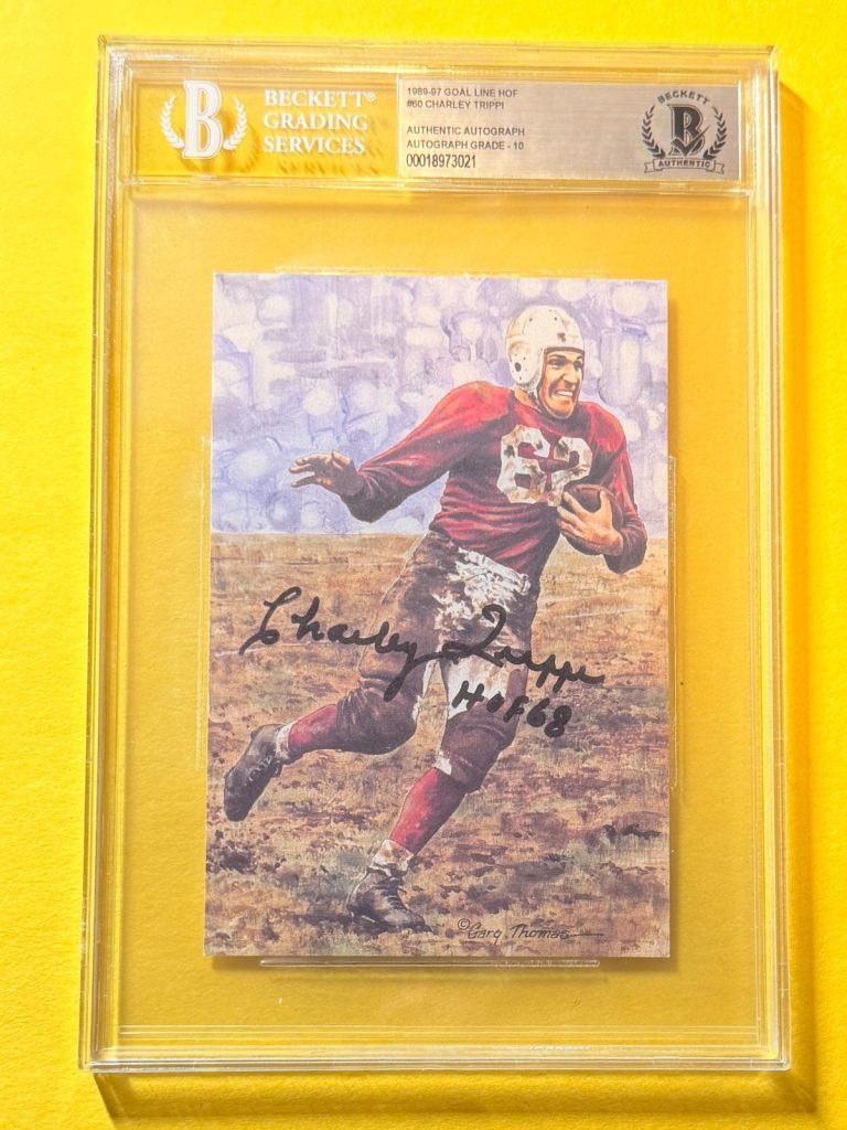 1989 GOAL LINE HOF CHARLEY TRIPPI #60 SIGNED ART BECKETT AUTHENTIC 10 