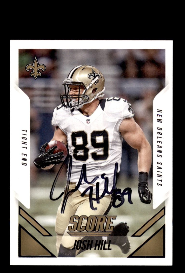 Signed Football Card Auto Josh Hill 2015 Score #119 New Orleans Saints