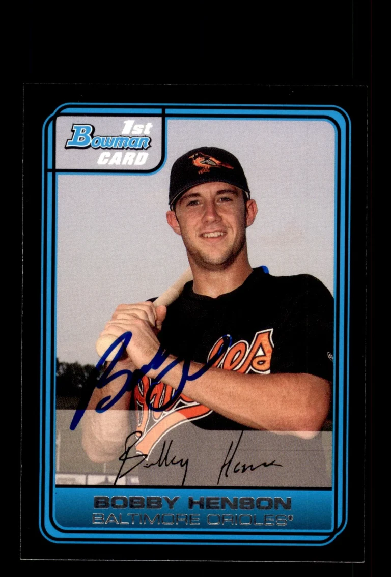 Signed Baseball Card Auto Bobby Henson 2006 Bowman #DP31 Baltimore Orioles