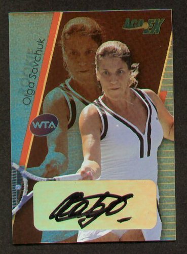 Olga Savchuk signed auto 2011 Ace EX Tennis 60/99