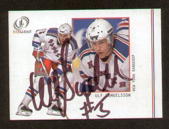 Ulf Samuelsson signed autograph 2002 Fleer Legacy Card