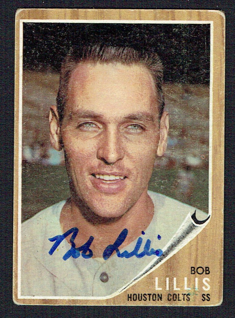 Bob Lillis #74 signed autograph auto 1962 Topps Baseball Trading Card