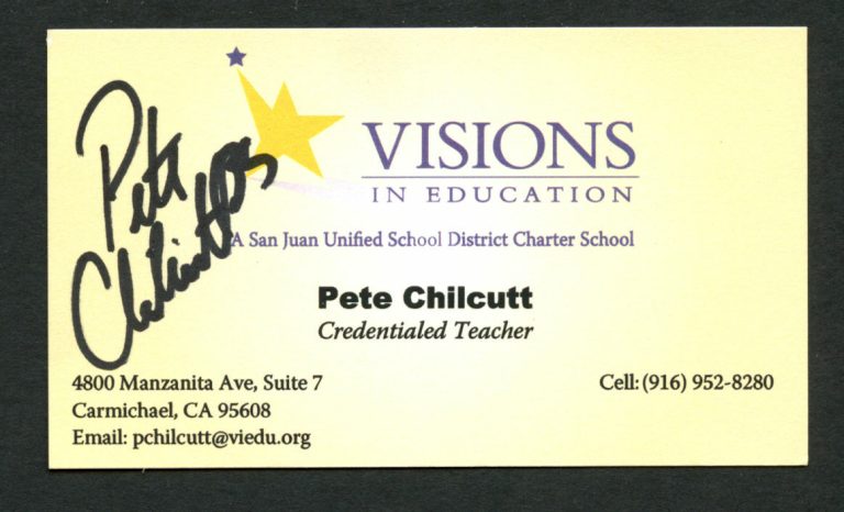 Pete Chilcutt signed autograph Visions In Education Business Card BC115