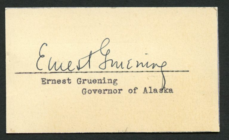 Ernest Gruening (d 1974) signed autograph Governor of Alaska Business Card BC510