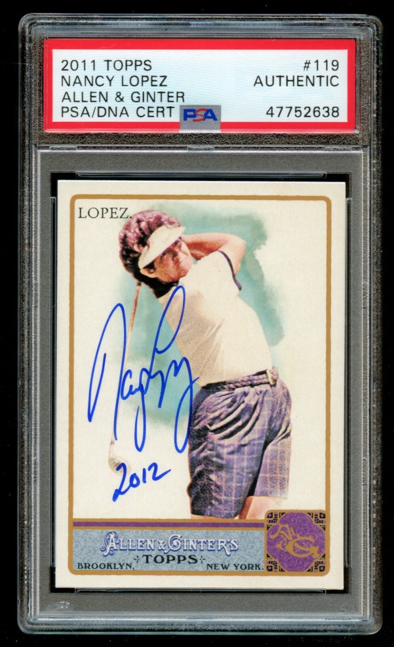Nancy Lopez #119 signed autograph auto 2011 Topps Allen & Ginter Card PSA Slab