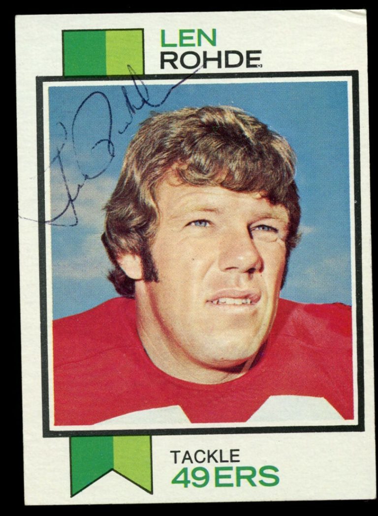 Len Rohde #181 signed autograph auto 1973 Topps Football Trading Card