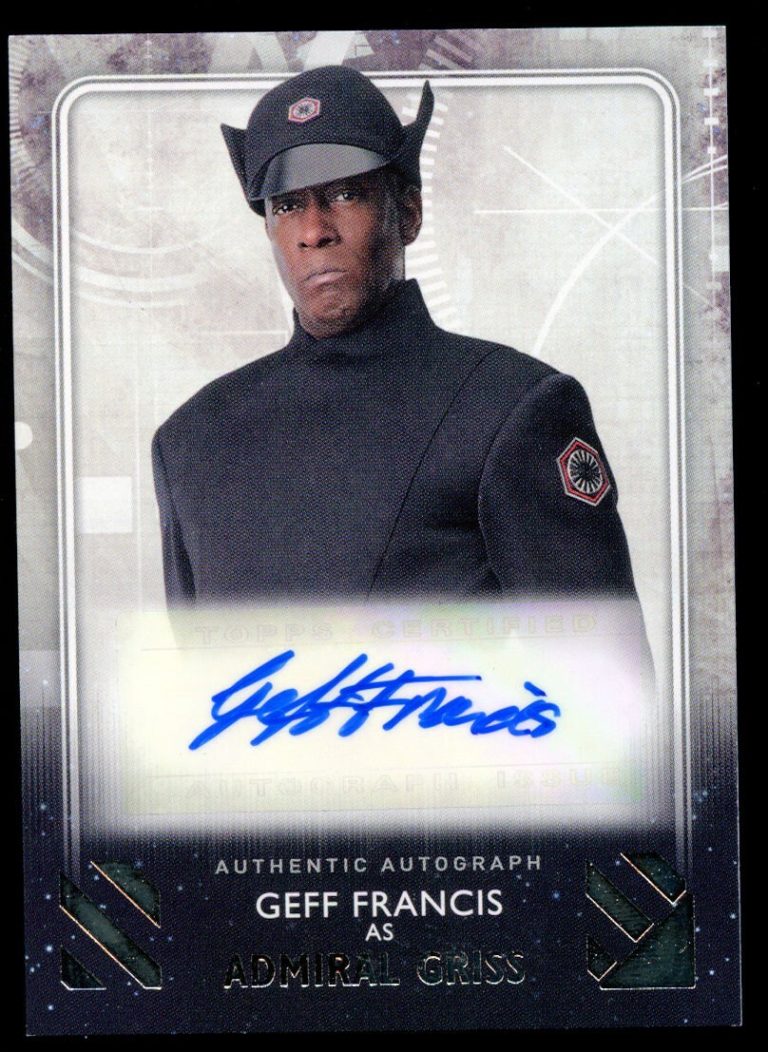 Geff Francis as Admiral Griss signed auto 2020 Topps Star Wars Rise of Skywalker