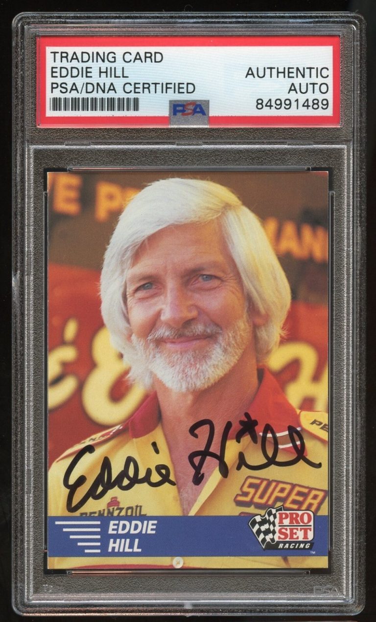 Eddie Hill #6 signed autograph auto 1991 Pro Set NHRA Trading Card PSA Slabbed