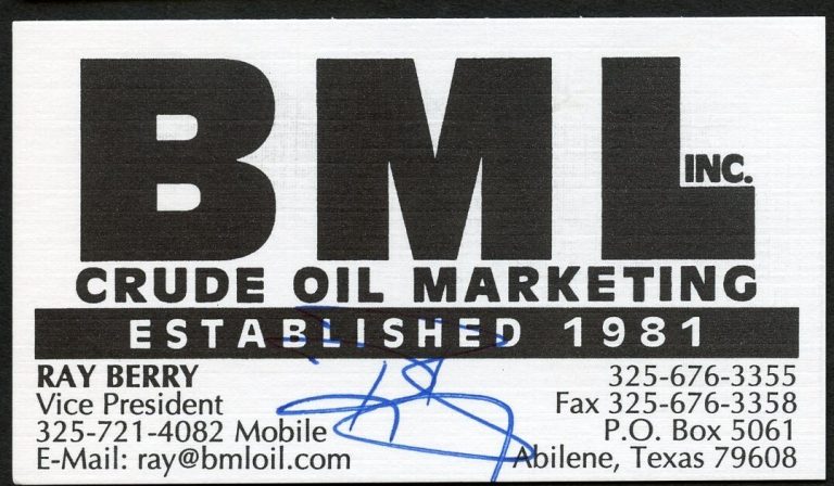 Ray Berry signed autograph auto President Crude Oil BML Inc. Business Card BC507