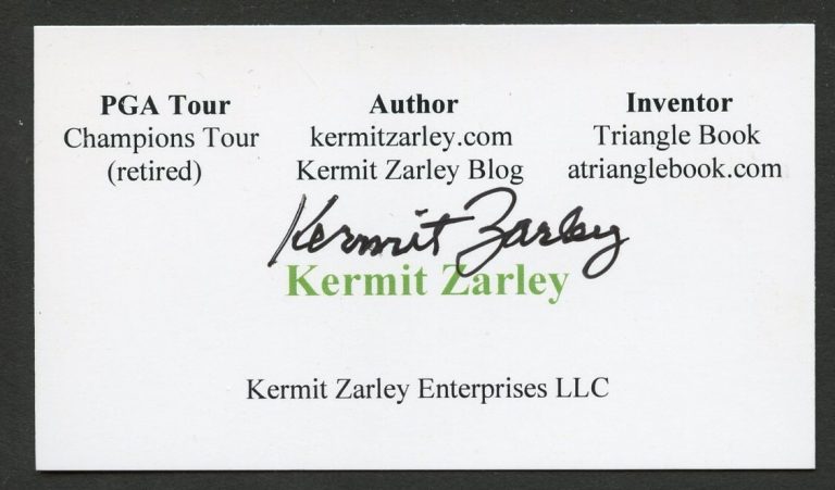 Kermit Zarley signed autograph PGA Tour Author Inventor Business Card BC612