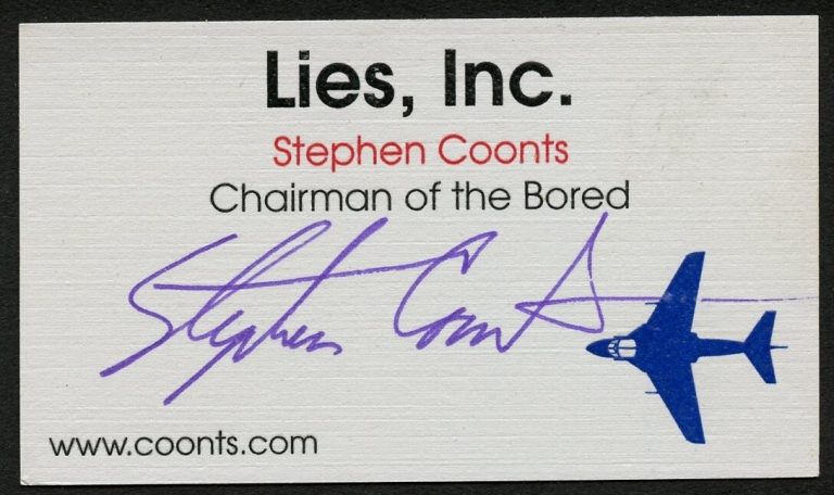 Stephen Coonts signed autograph Chairman of the Bored, Lies Business Card BC727