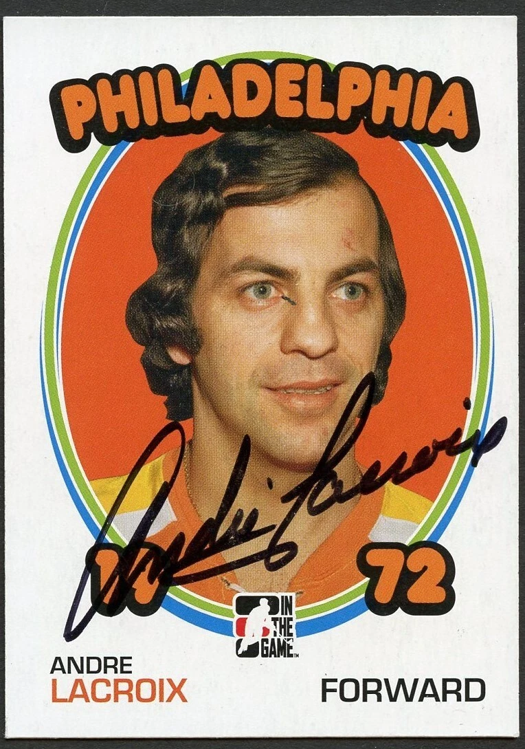 Andre Lacroix signed autograph auto 2009 In The Game 1972 Year in Hockey