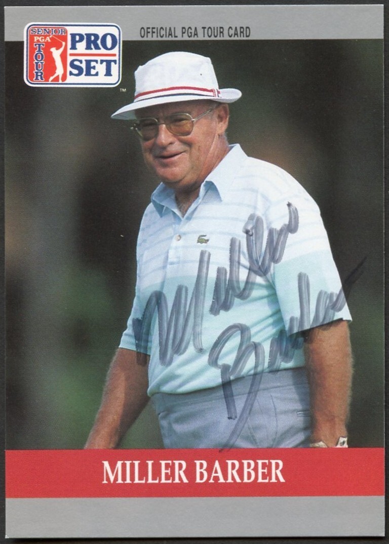 Miller Barber #78 signed autograph auto 1990 Pro Set Golf Trading Card