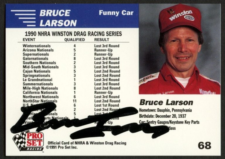 Bruce Larson #68 signed autograph auto 1991 Pro Set  NHRA Trading Card